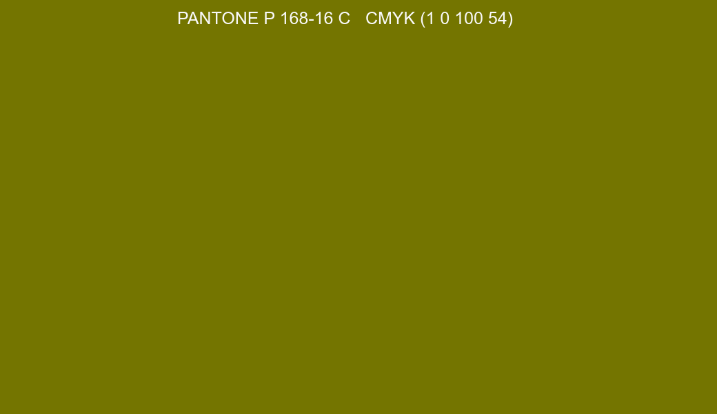 Color PANTONE P 168-16 C to CMYK (1 0 100 54) converter Color PANTONE P 168-16 C to CMYK (1 0 100 54) converter