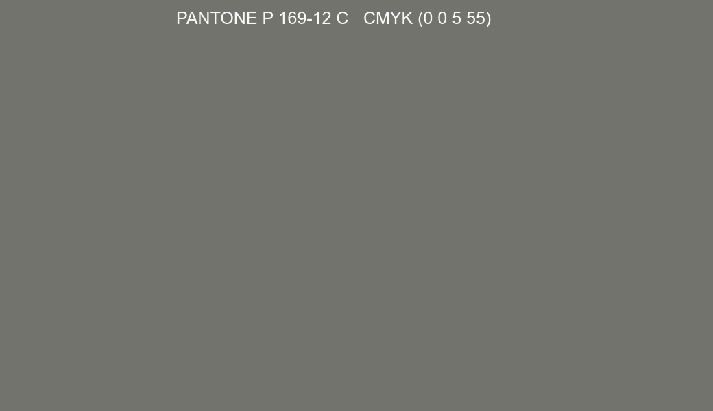 Color PANTONE P 169-12 C to CMYK (0 0 5 55) converter Color PANTONE P 169-12 C to CMYK (0 0 5 55) converter