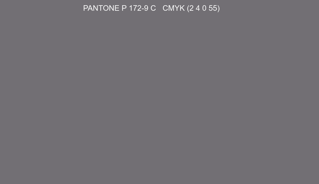Color PANTONE P 172-9 C to CMYK (2 4 0 55) converter Color PANTONE P 172-9 C to CMYK (2 4 0 55) converter
