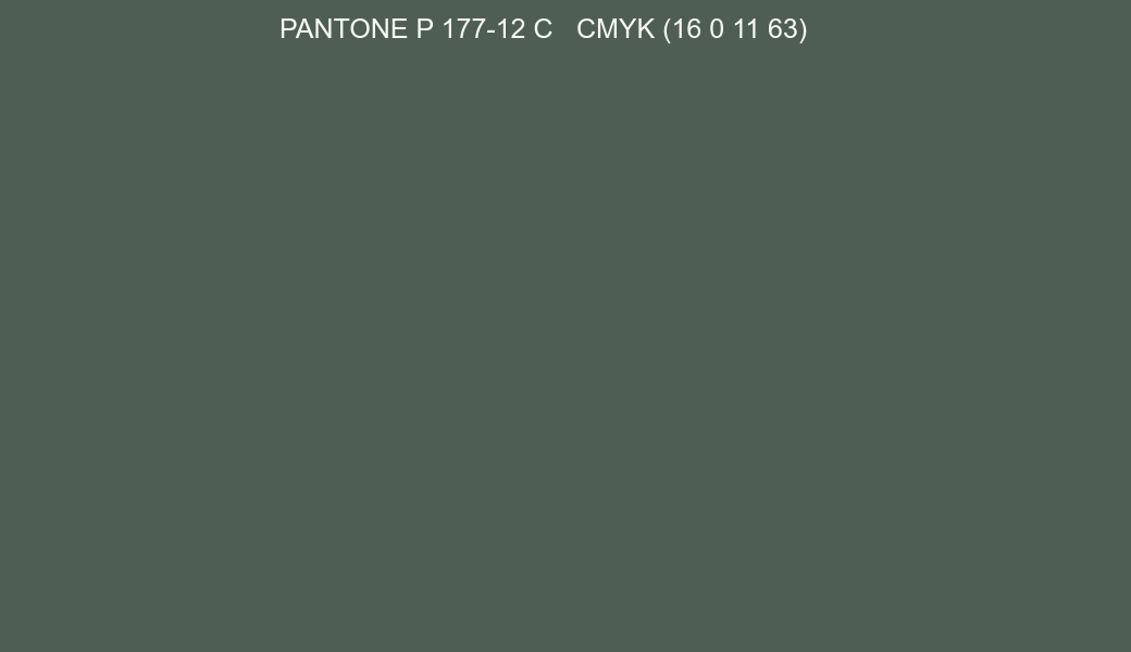 Color PANTONE P 177-12 C to CMYK (16 0 11 63) converter Color PANTONE P 177-12 C to CMYK (16 0 11 63) converter