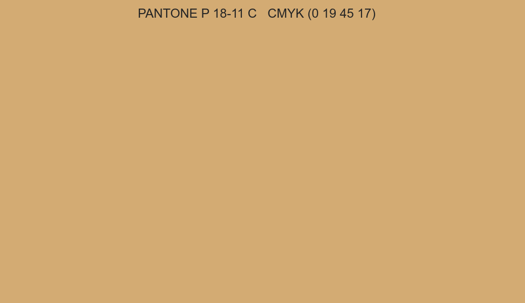 Color PANTONE P 18-11 C to CMYK (0 19 45 17) converter Color PANTONE P 18-11 C to CMYK (0 19 45 17) converter