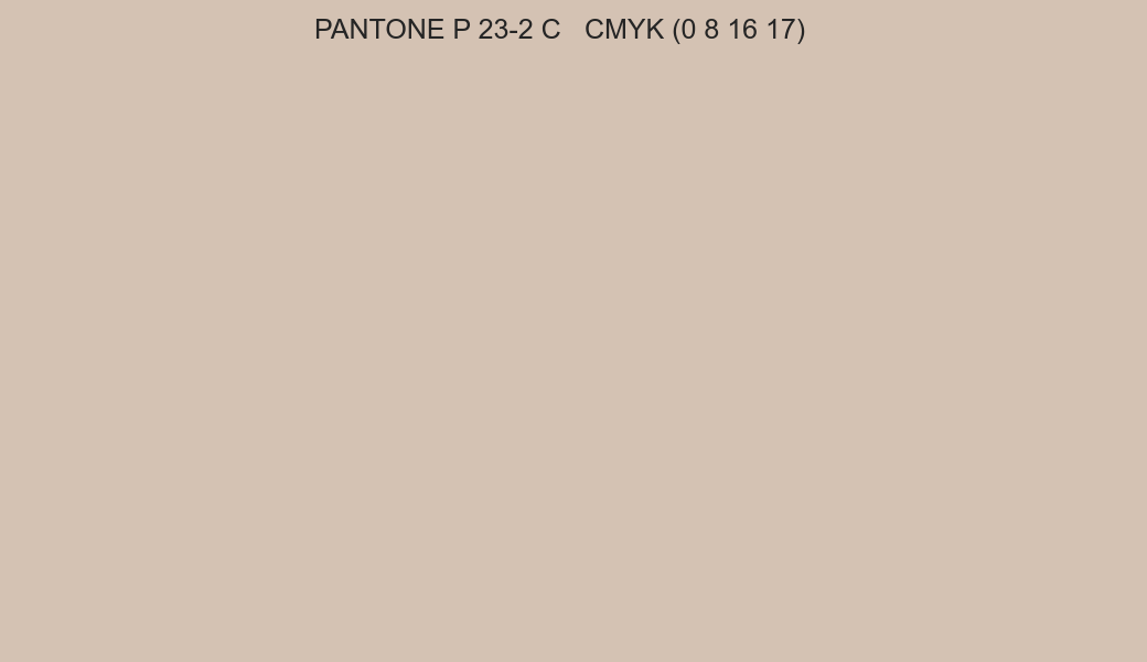 Color PANTONE P 23-2 C to CMYK (0 8 16 17) converter Color PANTONE P 23-2 C to CMYK (0 8 16 17) converter