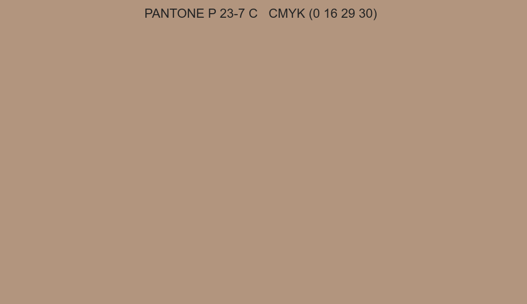 Color PANTONE P 23-7 C to CMYK (0 16 29 30) converter Color PANTONE P 23-7 C to CMYK (0 16 29 30) converter