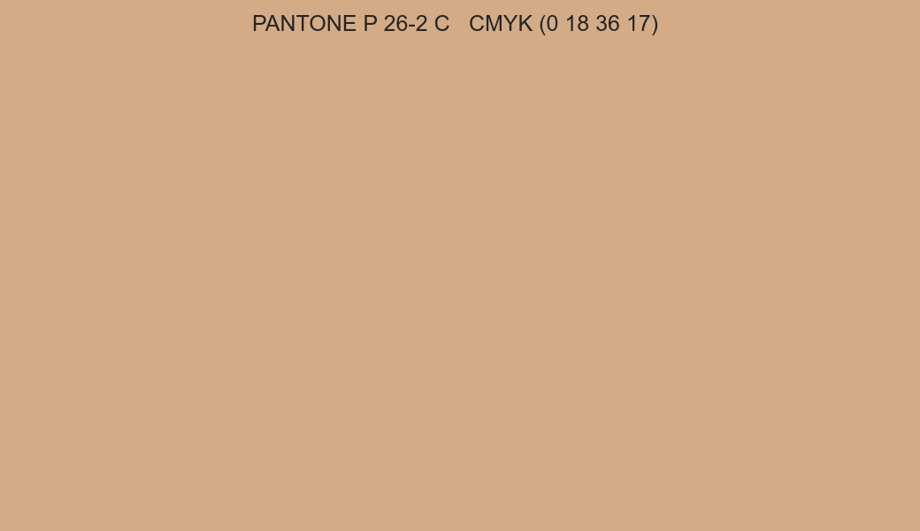 Color PANTONE P 26-2 C to CMYK (0 18 36 17) converter Color PANTONE P 26-2 C to CMYK (0 18 36 17) converter
