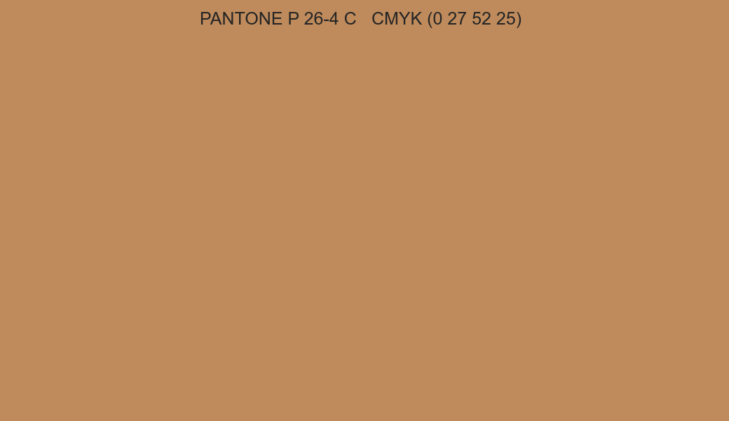 Color PANTONE P 26-4 C to CMYK (0 27 52 25) converter Color PANTONE P 26-4 C to CMYK (0 27 52 25) converter