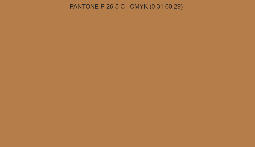 Color PANTONE P 26-5 C to CMYK (0 31 60 29) converter Color PANTONE P 26-5 C to CMYK (0 31 60 29) converter