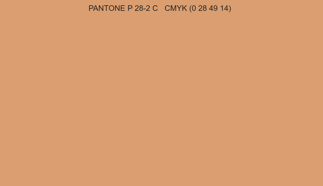 Color PANTONE P 28-2 C to CMYK (0 28 49 14) converter Color PANTONE P 28-2 C to CMYK (0 28 49 14) converter