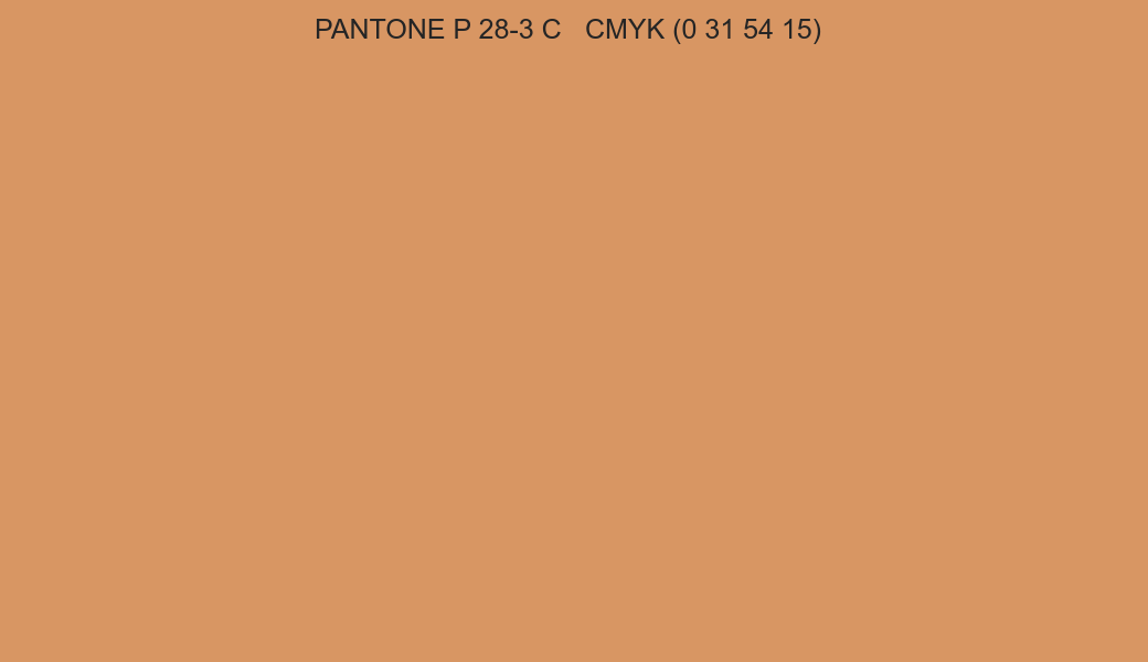 Color PANTONE P 28-3 C to CMYK (0 31 54 15) converter Color PANTONE P 28-3 C to CMYK (0 31 54 15) converter