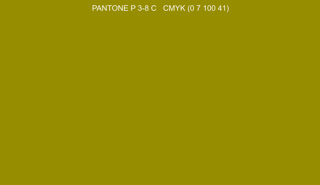 Color PANTONE P 3-8 C to CMYK (0 7 100 41) converter Color PANTONE P 3-8 C to CMYK (0 7 100 41) converter