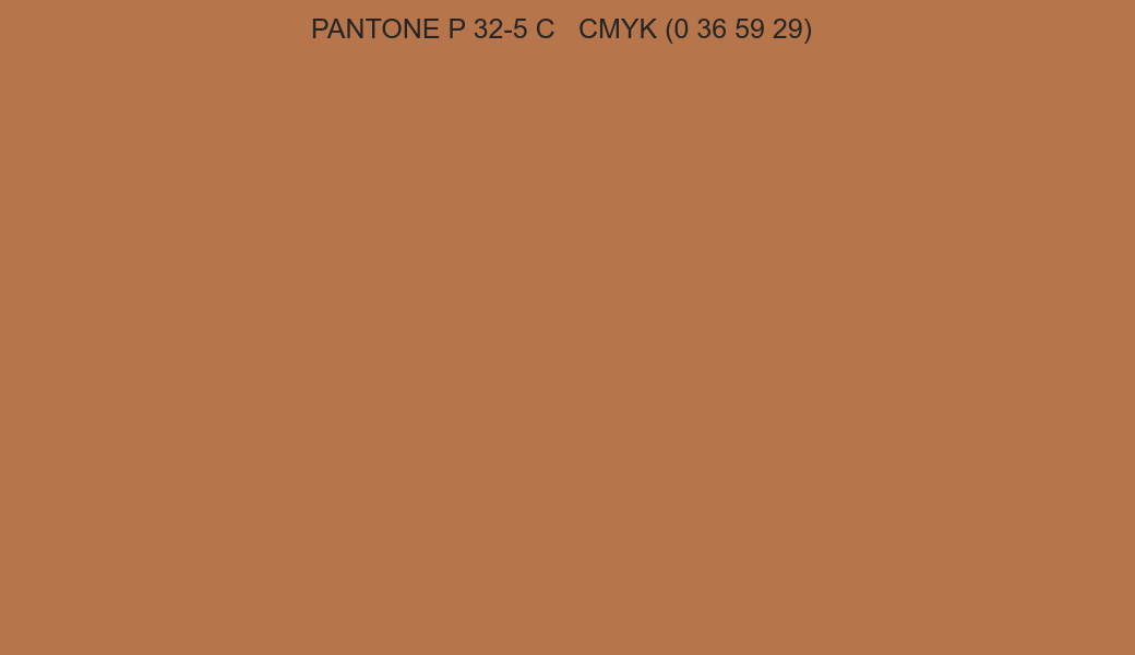 Color PANTONE P 32-5 C to CMYK (0 36 59 29) converter Color PANTONE P 32-5 C to CMYK (0 36 59 29) converter