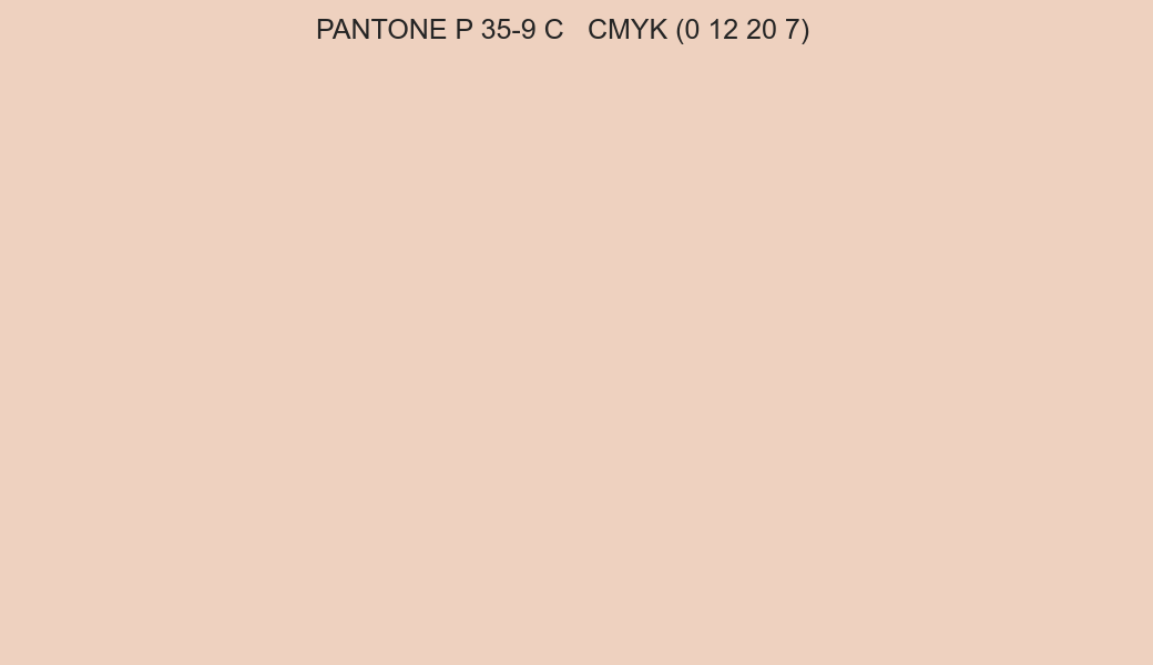 Color PANTONE P 35-9 C to CMYK (0 12 20 7) converter Color PANTONE P 35-9 C to CMYK (0 12 20 7) converter