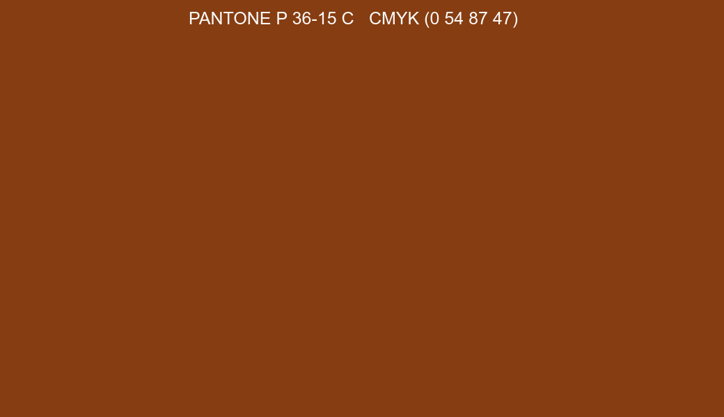 Color PANTONE P 36-15 C to CMYK (0 54 87 47) converter Color PANTONE P 36-15 C to CMYK (0 54 87 47) converter