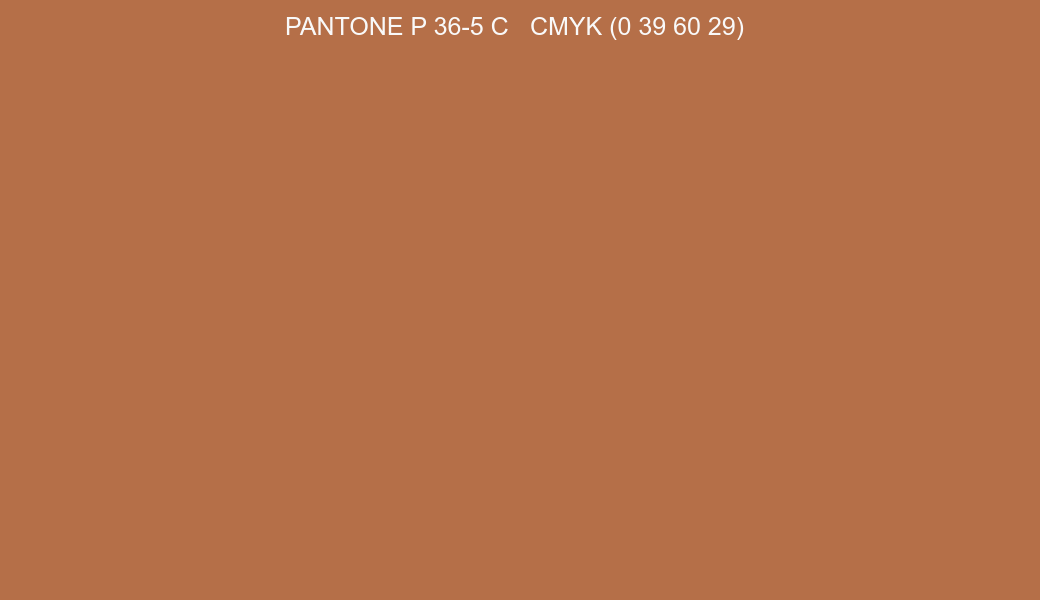 Color PANTONE P 36-5 C to CMYK (0 39 60 29) converter Color PANTONE P 36-5 C to CMYK (0 39 60 29) converter