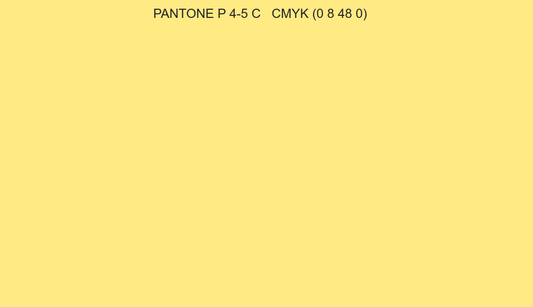 Color PANTONE P 4-5 C to CMYK (0 8 48 0) converter Color PANTONE P 4-5 C to CMYK (0 8 48 0) converter