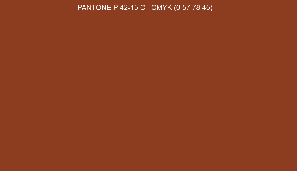 Color PANTONE P 42-15 C to CMYK (0 57 78 45) converter Color PANTONE P 42-15 C to CMYK (0 57 78 45) converter
