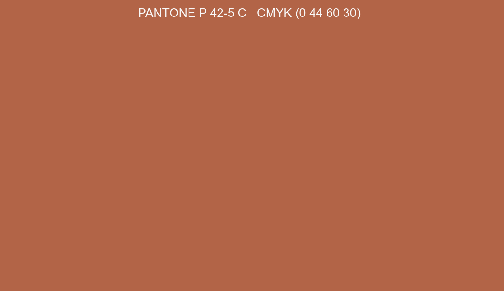Color PANTONE P 42-5 C to CMYK (0 44 60 30) converter Color PANTONE P 42-5 C to CMYK (0 44 60 30) converter