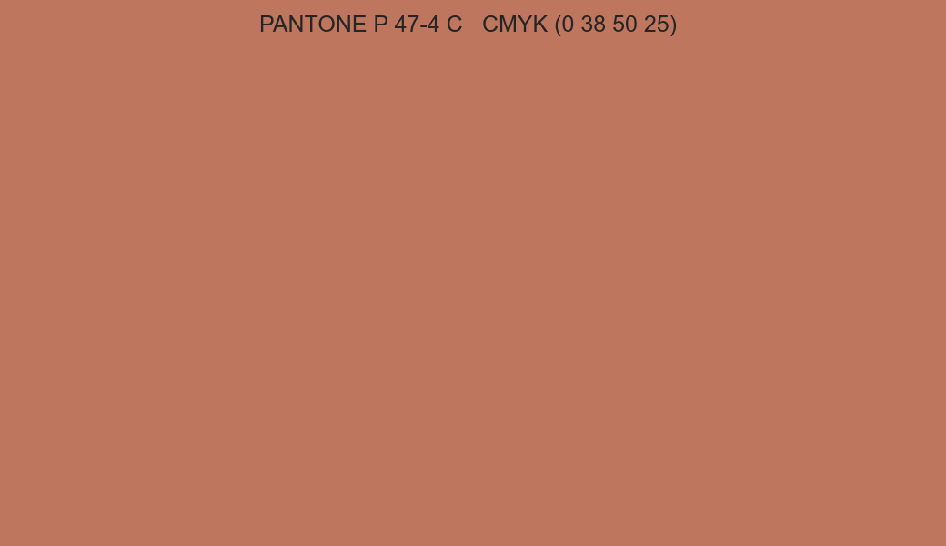 Color PANTONE P 47-4 C to CMYK (0 38 50 25) converter Color PANTONE P 47-4 C to CMYK (0 38 50 25) converter