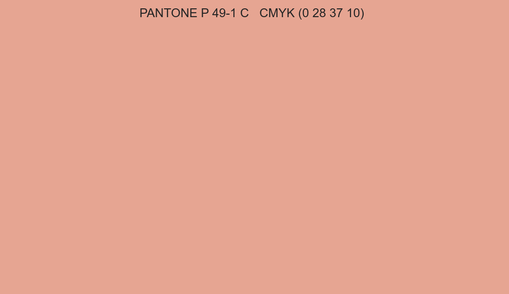 Color PANTONE P 49-1 C to CMYK (0 28 37 10) converter Color PANTONE P 49-1 C to CMYK (0 28 37 10) converter