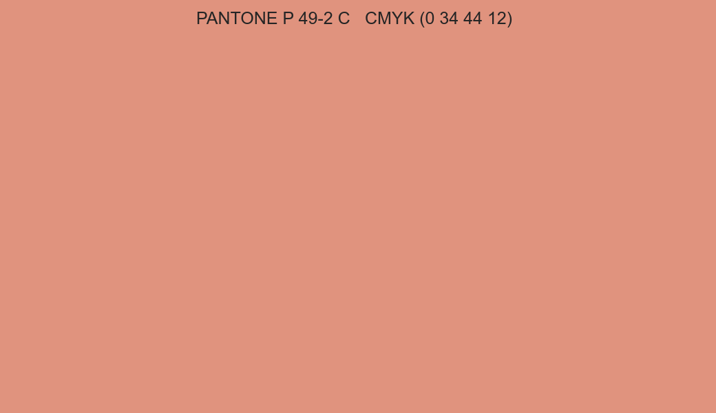 Color PANTONE P 49-2 C to CMYK (0 34 44 12) converter Color PANTONE P 49-2 C to CMYK (0 34 44 12) converter