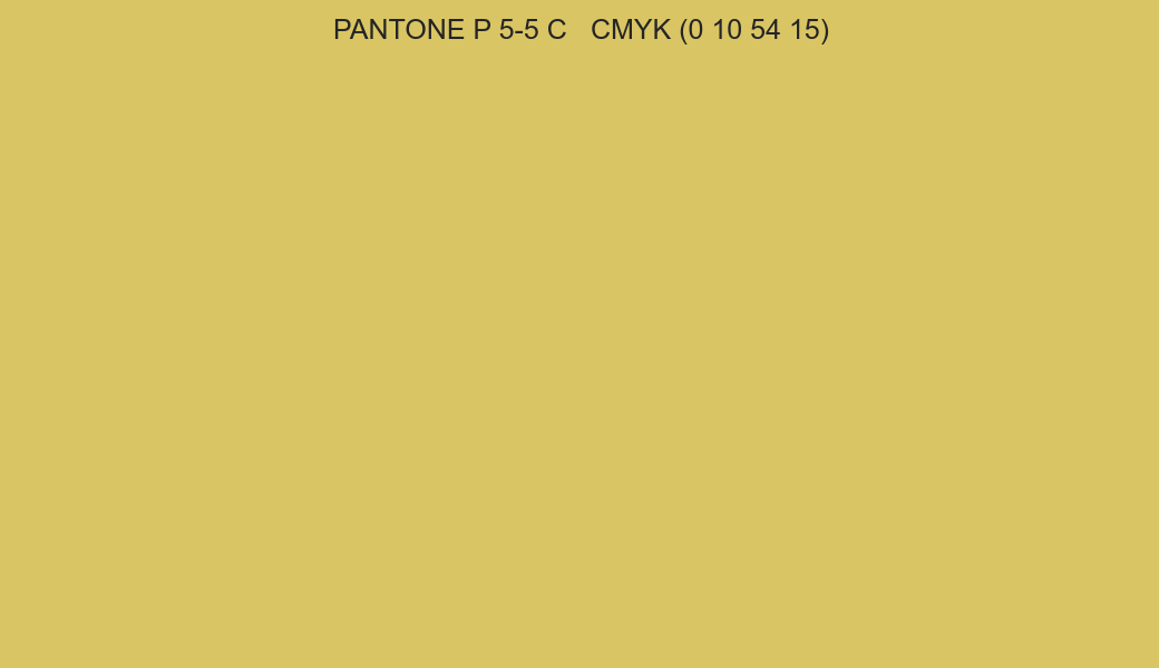 Color PANTONE P 5-5 C to CMYK (0 10 54 15) converter Color PANTONE P 5-5 C to CMYK (0 10 54 15) converter