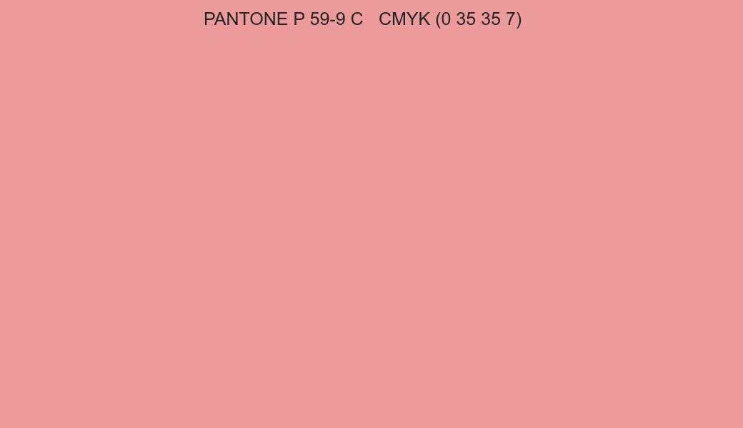Color PANTONE P 59-9 C to CMYK (0 35 35 7) converter Color PANTONE P 59-9 C to CMYK (0 35 35 7) converter