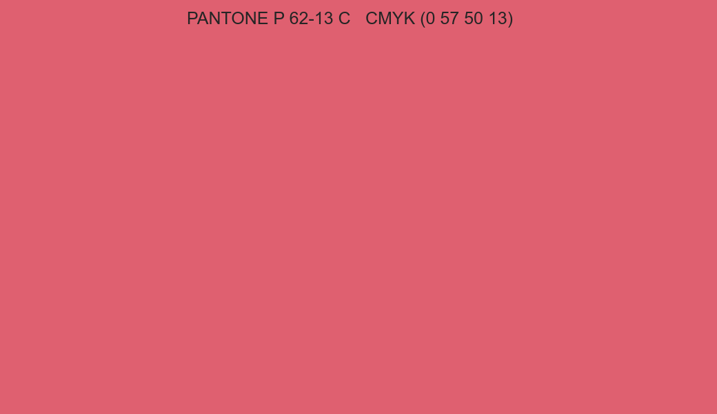 Color PANTONE P 62-13 C to CMYK (0 57 50 13) converter Color PANTONE P 62-13 C to CMYK (0 57 50 13) converter