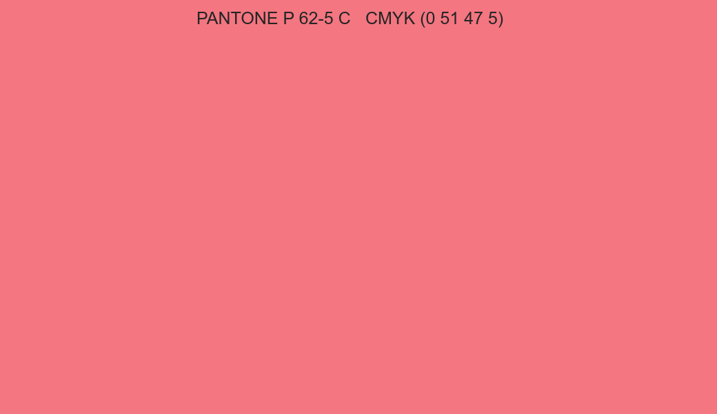 Color PANTONE P 62-5 C to CMYK (0 51 47 5) converter Color PANTONE P 62-5 C to CMYK (0 51 47 5) converter