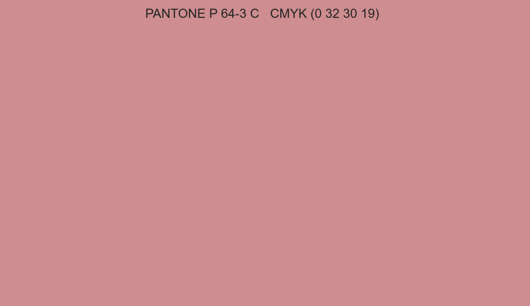 Color PANTONE P 64-3 C to CMYK (0 32 30 19) converter Color PANTONE P 64-3 C to CMYK (0 32 30 19) converter