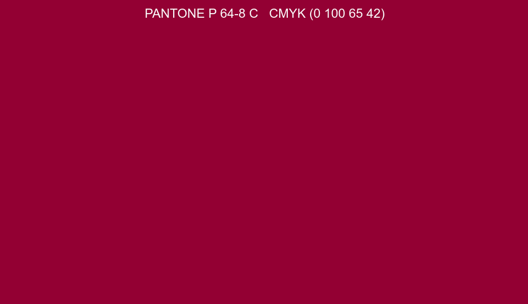 Color PANTONE P 64-8 C to CMYK (0 100 65 42) converter Color PANTONE P 64-8 C to CMYK (0 100 65 42) converter