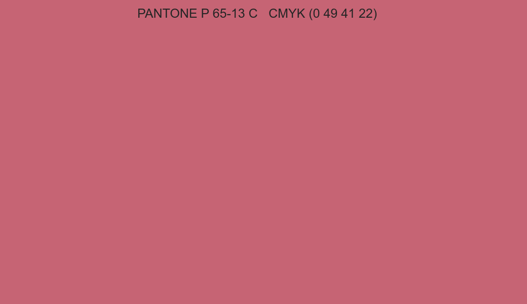 Color PANTONE P 65-13 C to CMYK (0 49 41 22) converter Color PANTONE P 65-13 C to CMYK (0 49 41 22) converter