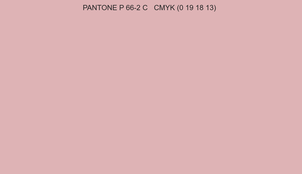 Color PANTONE P 66-2 C to CMYK (0 19 18 13) converter Color PANTONE P 66-2 C to CMYK (0 19 18 13) converter
