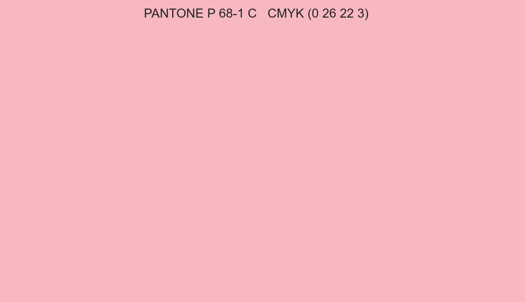 Color PANTONE P 68-1 C to CMYK (0 26 22 3) converter Color PANTONE P 68-1 C to CMYK (0 26 22 3) converter