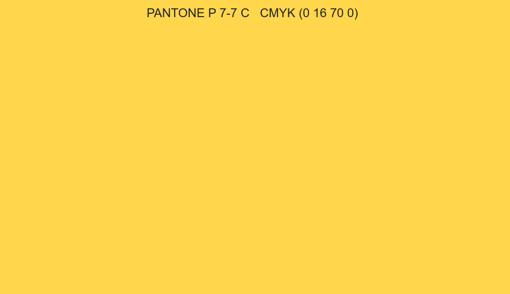 Color PANTONE P 7-7 C to CMYK (0 16 70 0) converter Color PANTONE P 7-7 C to CMYK (0 16 70 0) converter