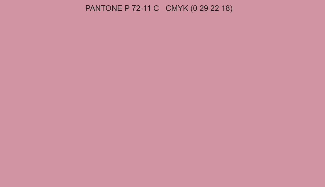 Color PANTONE P 72-11 C to CMYK (0 29 22 18) converter Color PANTONE P 72-11 C to CMYK (0 29 22 18) converter