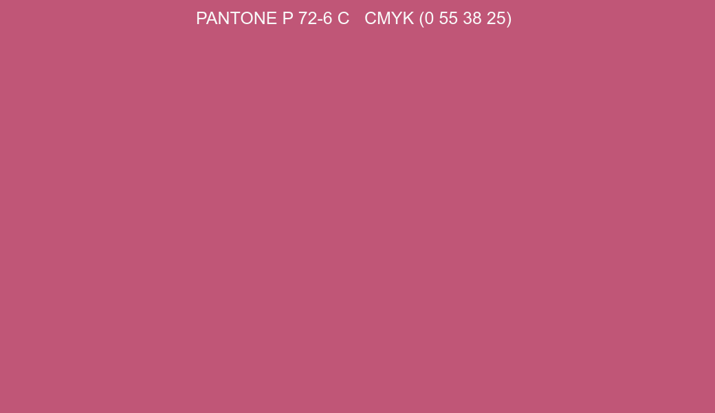 Color PANTONE P 72-6 C to CMYK (0 55 38 25) converter Color PANTONE P 72-6 C to CMYK (0 55 38 25) converter