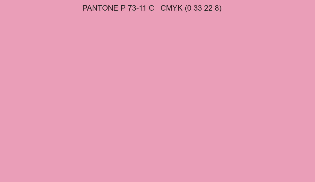 Color PANTONE P 73-11 C to CMYK (0 33 22 8) converter Color PANTONE P 73-11 C to CMYK (0 33 22 8) converter