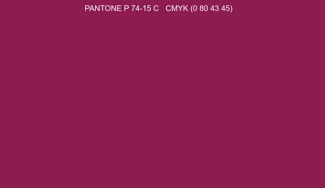 Color PANTONE P 74-15 C to CMYK (0 80 43 45) converter Color PANTONE P 74-15 C to CMYK (0 80 43 45) converter