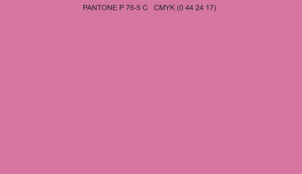 Color PANTONE P 76-5 C to CMYK (0 44 24 17) converter Color PANTONE P 76-5 C to CMYK (0 44 24 17) converter