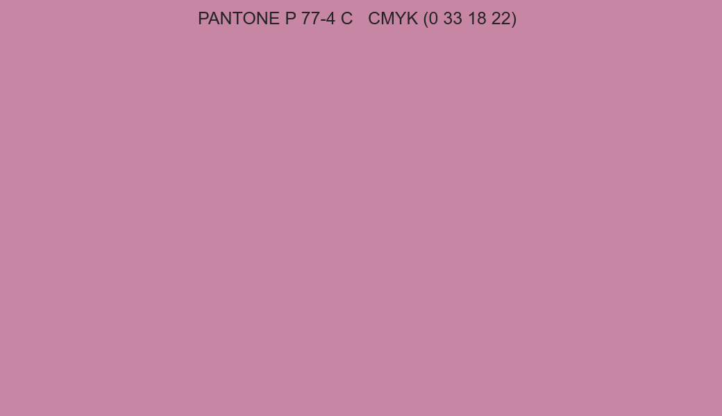 Color PANTONE P 77-4 C to CMYK (0 33 18 22) converter Color PANTONE P 77-4 C to CMYK (0 33 18 22) converter