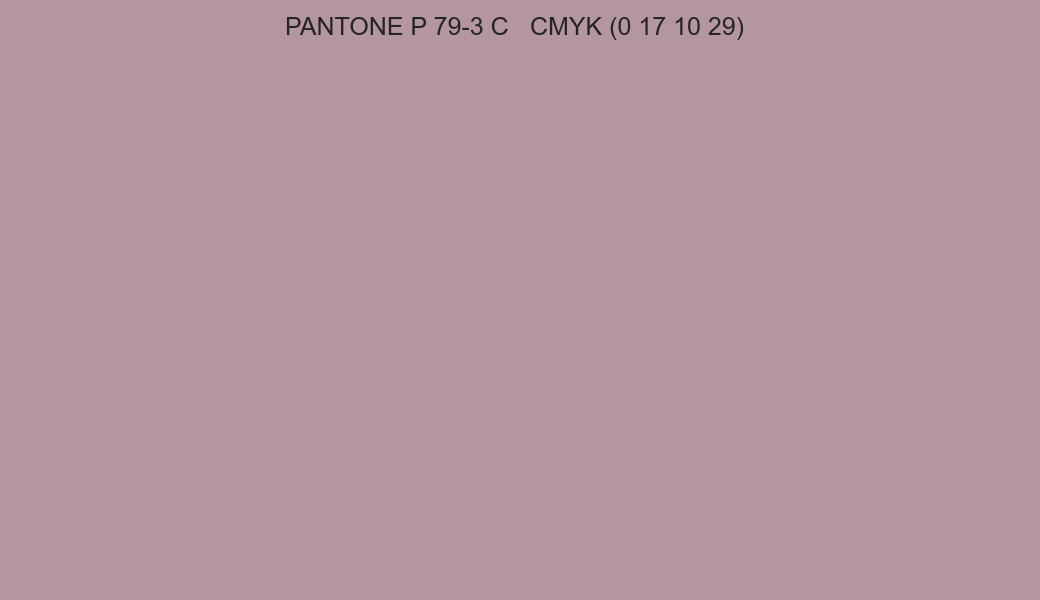 Color PANTONE P 79-3 C to CMYK (0 17 10 29) converter Color PANTONE P 79-3 C to CMYK (0 17 10 29) converter