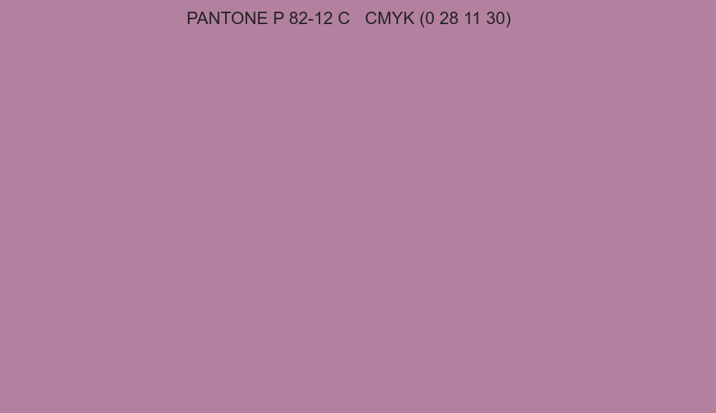 Color PANTONE P 82-12 C to CMYK (0 28 11 30) converter Color PANTONE P 82-12 C to CMYK (0 28 11 30) converter