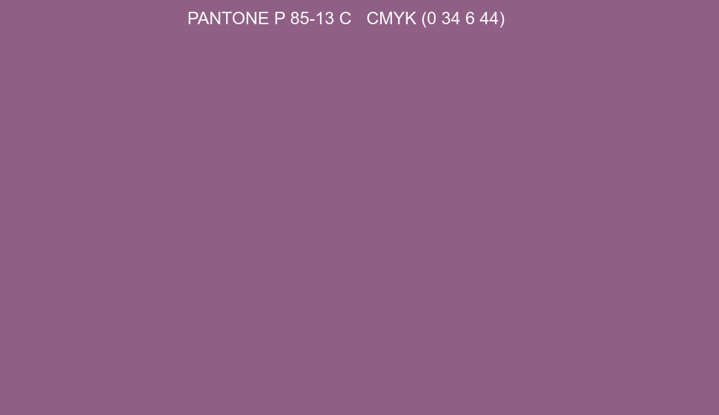 Color PANTONE P 85-13 C to CMYK (0 34 6 44) converter Color PANTONE P 85-13 C to CMYK (0 34 6 44) converter