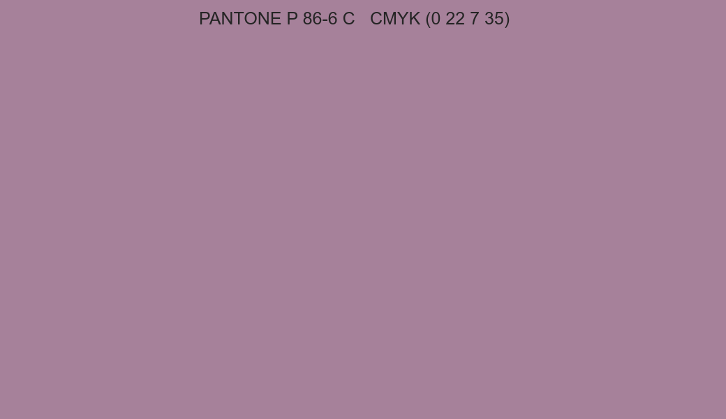 Color PANTONE P 86-6 C to CMYK (0 22 7 35) converter Color PANTONE P 86-6 C to CMYK (0 22 7 35) converter