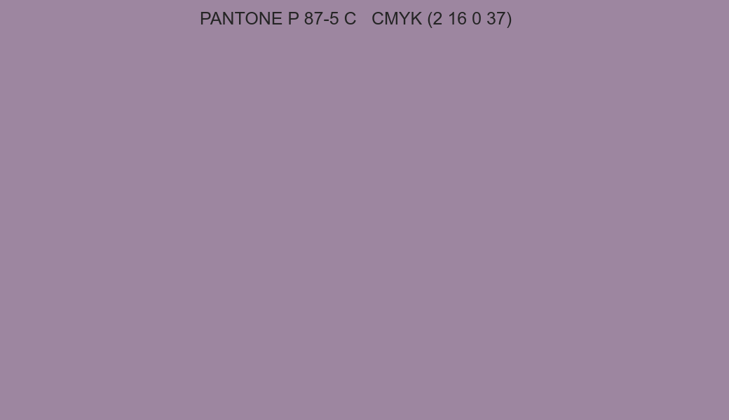 Color PANTONE P 87-5 C to CMYK (2 16 0 37) converter Color PANTONE P 87-5 C to CMYK (2 16 0 37) converter
