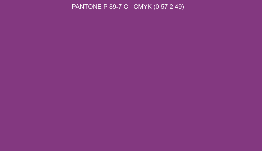 Color PANTONE P 89-7 C to CMYK (0 57 2 49) converter Color PANTONE P 89-7 C to CMYK (0 57 2 49) converter