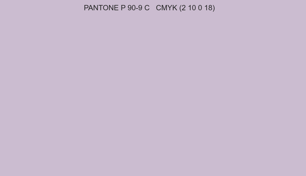 Color PANTONE P 90-9 C to CMYK (2 10 0 18) converter Color PANTONE P 90-9 C to CMYK (2 10 0 18) converter