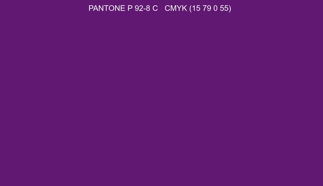 Color PANTONE P 92-8 C to CMYK (15 79 0 55) converter Color PANTONE P 92-8 C to CMYK (15 79 0 55) converter