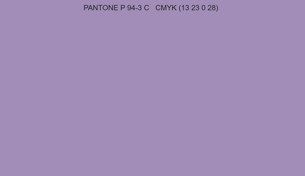 Color PANTONE P 94-3 C to CMYK (13 23 0 28) converter Color PANTONE P 94-3 C to CMYK (13 23 0 28) converter