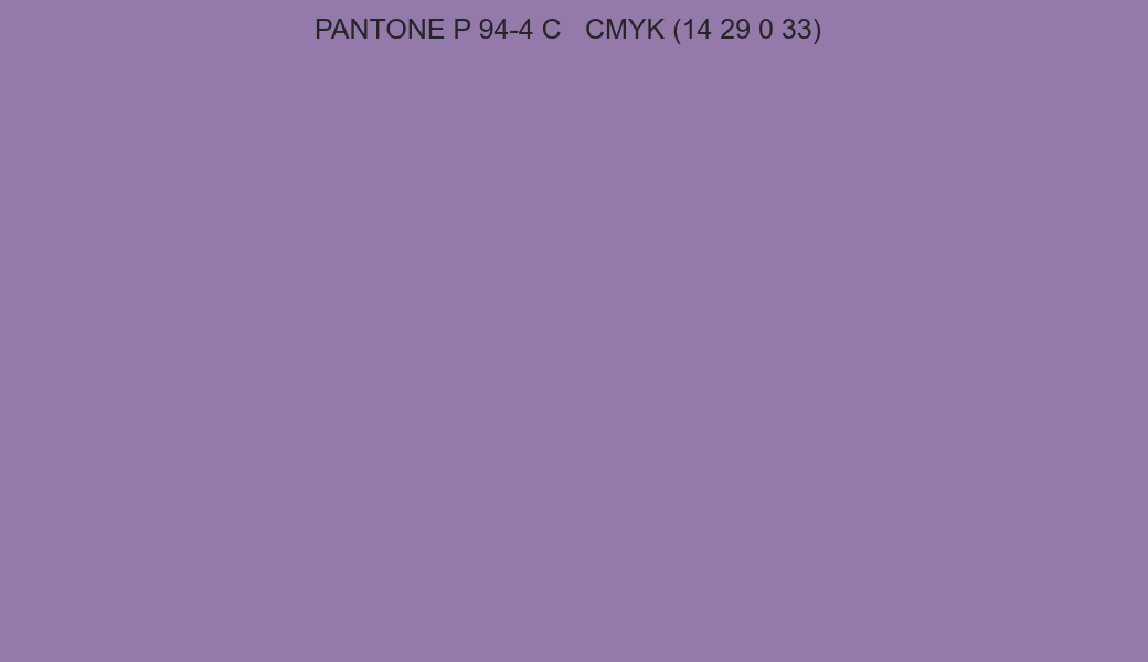 Color PANTONE P 94-4 C to CMYK (14 29 0 33) converter Color PANTONE P 94-4 C to CMYK (14 29 0 33) converter