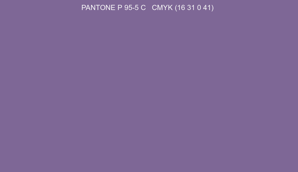 Color PANTONE P 95-5 C to CMYK (16 31 0 41) converter Color PANTONE P 95-5 C to CMYK (16 31 0 41) converter